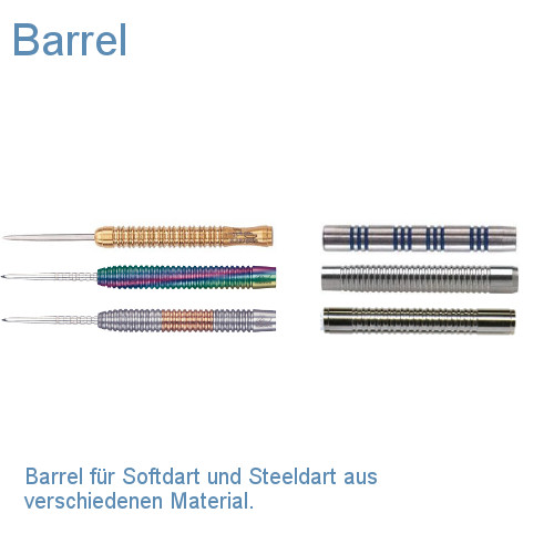 Barrel für Softdart und Steeldart aus verschiedenem Material.